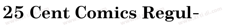 25 Cent Comics Regul字体转换